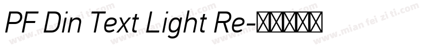 PF Din Text Light Re字体转换